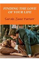 Finding the Love of your Life