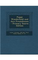 Puppe Wunderhold Und Ihre Freundinnen - Primary Source Edition