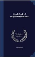 Hand-Book of Surgical Operations