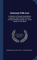 Guernsey Folk Lore