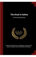 The Road to Safety