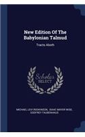 New Edition Of The Babylonian Talmud: Tracts Aboth