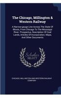 Chicago, Millington & Western Railway