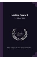 Looking Forward: V.1:2(Sept. 1889)