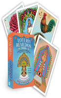 Lotería Remedios Oracle: A 54-Card Deck and Guidebook (Soulful Remedies & Affirmations from Mexican Lotería)