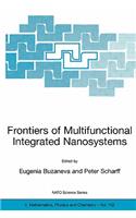 Frontiers of Multifunctional Integrated Nanosystems