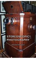 Stereoscopic Photography