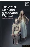 The Artist Man and the Mother Woman