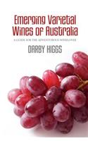 Emerging Varietal Wines of Australia