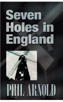 Seven Holes in England