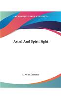 Astral And Spirit Sight