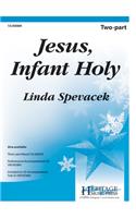 Jesus, Infant Holy