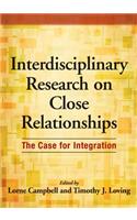 Interdisciplinary Research on Close Relationships