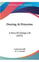 Deering At Princeton