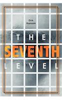 The Seventh Level: (English)
