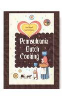 Pennsylvania Dutch Cooking