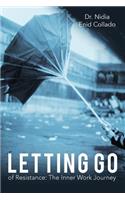 Letting Go of Resistance
