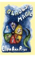 Gladly's Magic