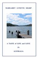 Taste of Life and Love in Australia