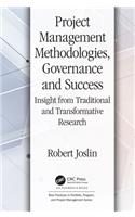 Project Management Methodologies, Governance and Success