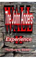 WALL II The John Anders Experience