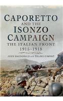 Caporetto and the Isonzo Campaign