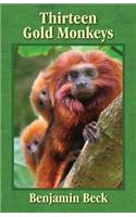 Thirteen Gold Monkeys