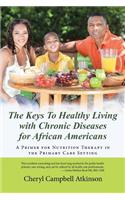 Keys To Healthy Living with Chronic Diseases for African Americans