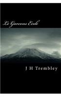 Le Garcons Ecole
