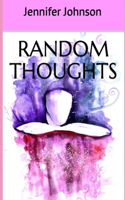 Random Thoughts