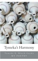 Tymeka's Harmony