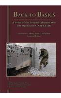 Back to Basics: A Study of the Second Lebanon War and Operation CAST LEAD