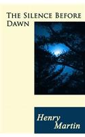The Silence Before Dawn