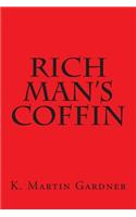 Rich Man's Coffin