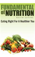 Fundamentals of Nutrition
