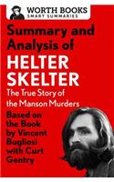 Summary and Analysis of Helter Skelter