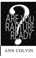 Are You Rapture Ready?
