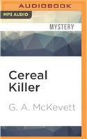 Cereal Killer