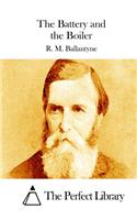 The Battery and the Boiler: (English)