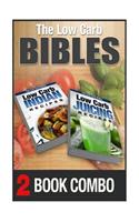 Low Carb Juicing Recipes and Low Carb Indian Recipes: 2 Book Combo