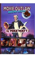 Movie Outlaw Rides Again! (Movie Outlaw Vol. 2)
