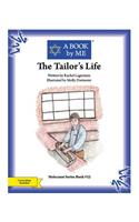 The Tailor's Life