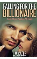Falling for the Billionaire Book Three