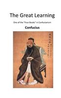 Great Learning: One of the "Four Books" in Confucianism