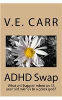 ADHD Swap