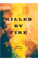Killed by Fire