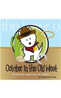 October in the Old West