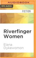 Riverfinger Women