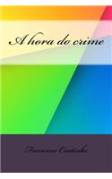 A hora do crime