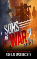 Sons of War 2: Saints